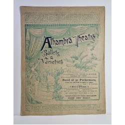 ALHAMBRA THEATRE BALLETS AND VARIETIES PROGRAMMA DI SPETTACOLI  ORIGINALE 1890